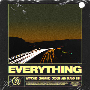 EVERYTHING (Feat. 창모, Coogie, ASH ISLAND & BIBI))