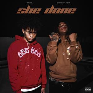 She Done (feat. Hurricane Wisdom) (Explicit)