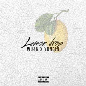 Lemon Drop (feat. Yungin) [Explicit]