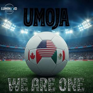 We Are One (World Cup 2026 Anthem)