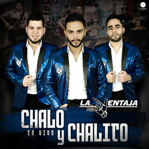 Chalo y Chalito (En Vivo)