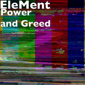 Power and Greed