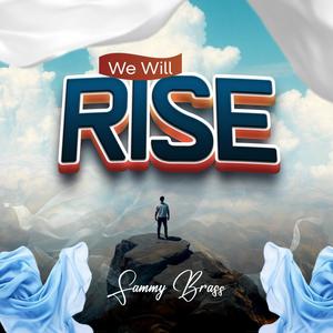 WE WILL RISE (feat. NEKEN CHUWANG & JOY AGABA)