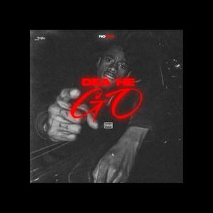 DEA HE GO (Explicit)