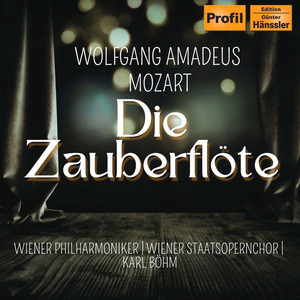 Die Zauberflöte / The Magic Flute