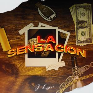 La Sensacion (Explicit)