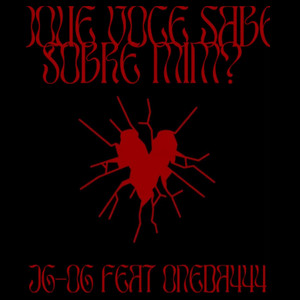 JG_OG - O que você sabe sobre mim (Explicit)