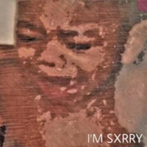 I'M SXRRY (feat. Prod. TQ) (Explicit)