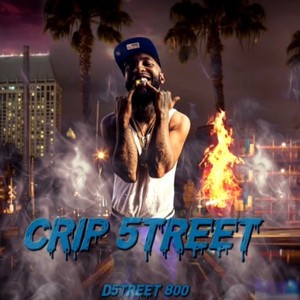 Crip 5treet (Explicit)