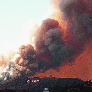 HOLLYWOOD (feat. fire emoji) (Explicit)