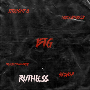 Ruthless (Explicit)