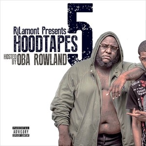 Hood Tapes 5 (Hosted By Oba Rowland)