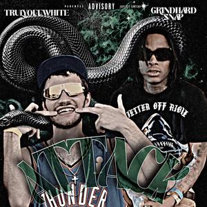Attack (feat. GrindHard Snap) (Explicit)