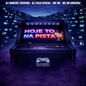 Hoje To Na Pista (Explicit)