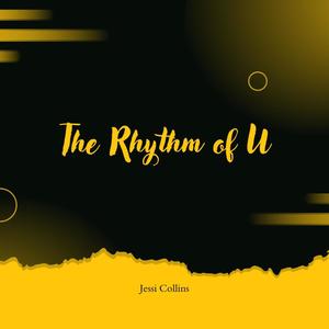 The Rhythm Of U