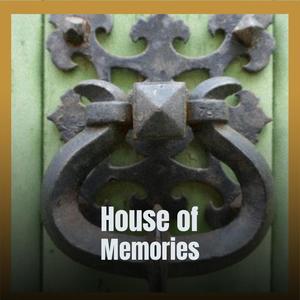 House of Memories