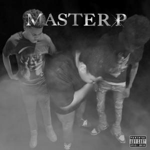 Master P (Explicit)