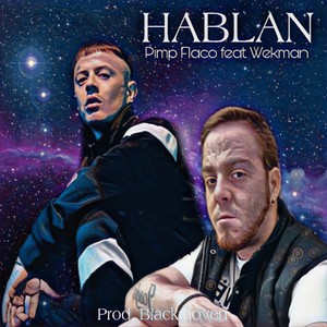 Hablan (Explicit)