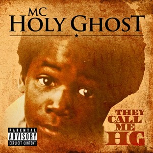 They Call Me HG (Explicit)