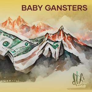 BABY GANSTERS (Remix|Explicit)