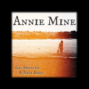 Annie Mine (feat. Nick Bosse)