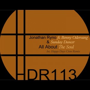 All About The Soul (Happy Days Crew Remix)
