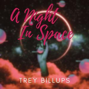 A Night In Space (Explicit)