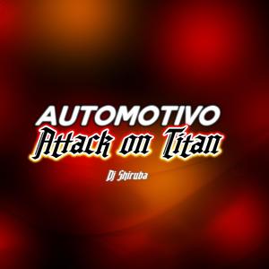 Automotivo Attack on Titan (feat. MC Britney) (Explicit)
