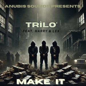 Make It (feat. Harry & Lex) [Radio Edit]