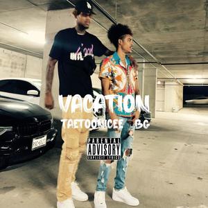 Vacation (Explicit)