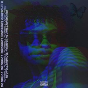 No Drugs (Explicit)