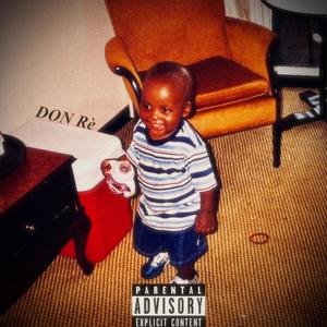 Don Rè (Explicit)