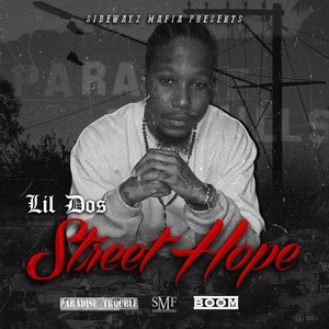 Street Hope (Explicit)