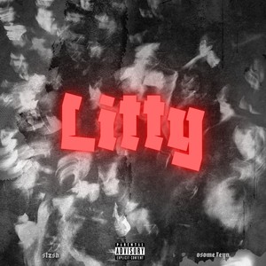 Litty (Explicit)