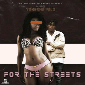 For The Streets (Explicit)