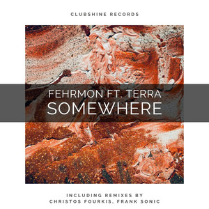 Somewhere (Christos Fourkis Remix)