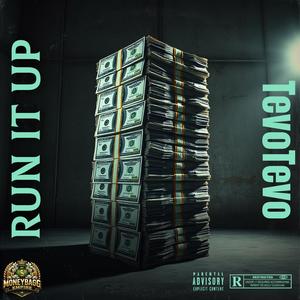 Run It Up (Explicit)