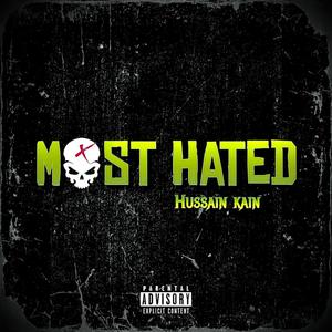 Most Hated (Explicit)