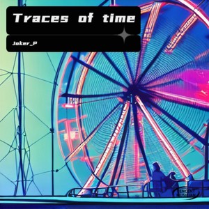 Traces of time(instrumental music)