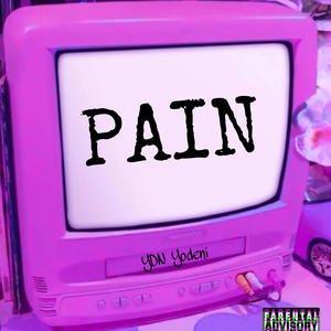 Pain (Explicit)