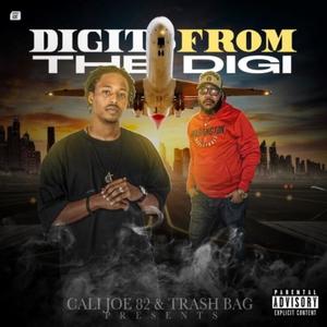 DIGITS FROM THE DIGI (feat. TRASHBAG) (Explicit)