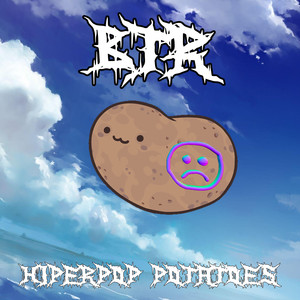 Hyperpop Potatoes (Explicit)