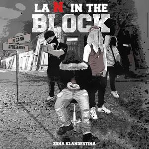 La N In The Block (Explicit)