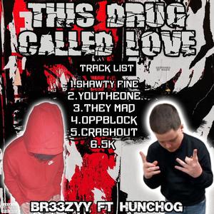 This Drug Called Love (Explicit)