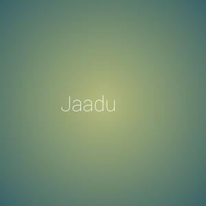 Jaadu