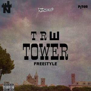 3TOWER (FREESTYLE) (feat. p¡ter) [Explicit]