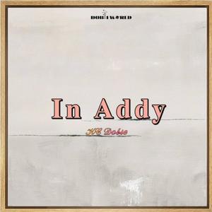 In Addy (feat. TJEM)