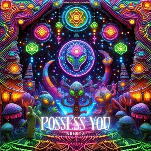 Possess You