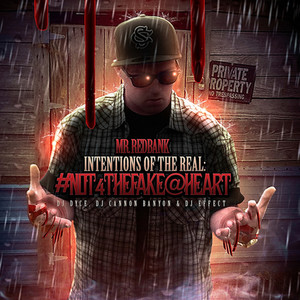 Intentions Of The Real (Explicit)