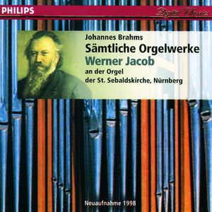 J. Brahms - Sämtliche Orgelwerke